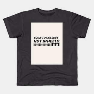 Born To Collect Kids T-Shirt